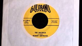 Robert Bertrand - Tee' Maurice CAJUN (Goldband Records)