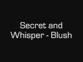 Secret and Whisper - Blush