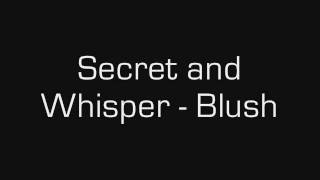 Secret and Whisper - Blush