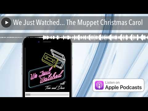 We Just Watched... The Muppet Christmas Carol