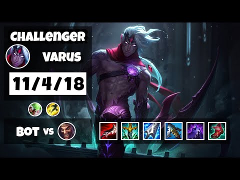 Varus vs Draven NA Challenger BOT (11/4/18) - v11.18