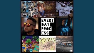 Everyday Process Music Video