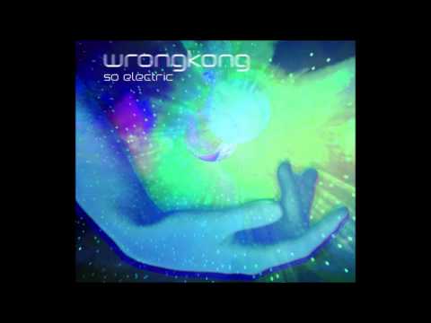 Wrongkong - Crystal Clear