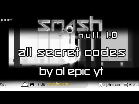 Smash Hit NULL 1.0 All Secret Codes.