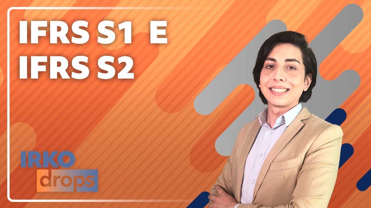 IFRS S1 e IFRS S2