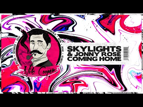 SkyLights & Jonny Rose - Coming Home