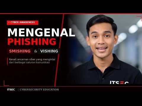 Mengenal Phishing, Smishing & Vishing