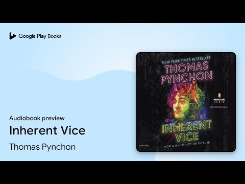 Inherent Vice by Thomas Pynchon · Audiobook preview