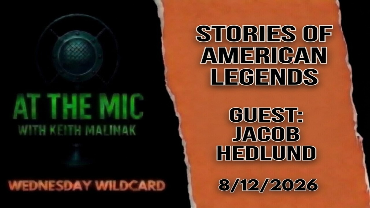 Stories of American Legends with guest Jacob Hedlund - ATM Wildcard (8/12/2026)