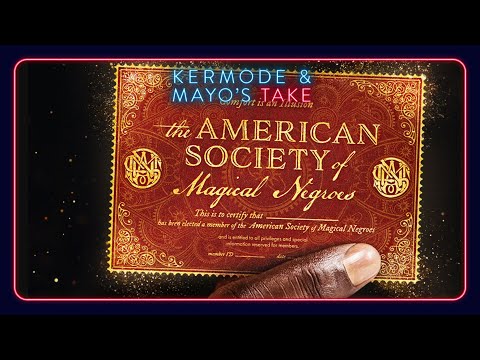 Mark Kermode reviews The American Society of Magical Negroes - Kermode and Mayo's Take