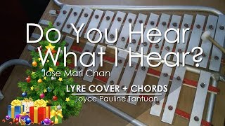 Do You Hear What I Hear? - Jose Mari Chan - Lyre Cover