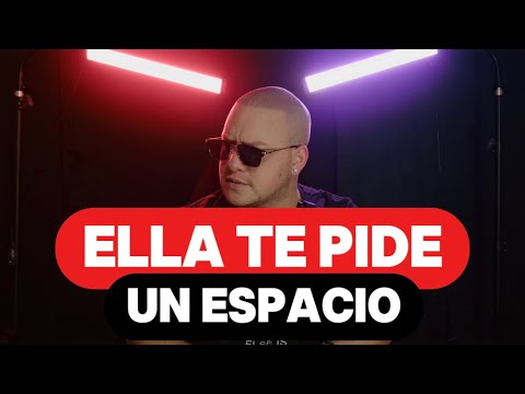 ¿Qué hacer si una #mujer te pide espacio?