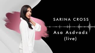 Sarina Cross - Asa Asdvadz (2018)