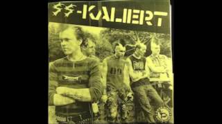 SS-Kaliert - 2004-2008 - Discography