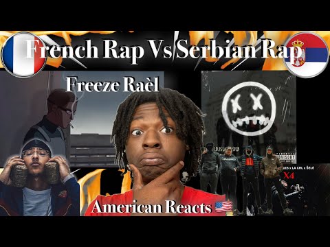 American Reacts to French Rap vs Serbian Rap Ft Freeze Corleone, Libede, Louis, la crl, Sele, Ashe22