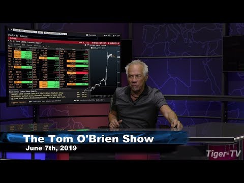 June 7th, Tom O'Brien Show on TFNN - 2019