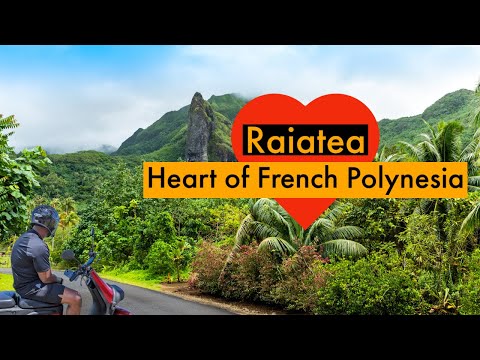 Journey to the heart of French Polynesia - Raiatea - Explore the beautiful and culture