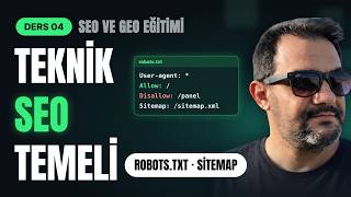Teknik SEO Nedir? | Robots.txt ve Site Haritası Nasıl Oluşturulur