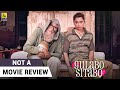 Gulabo Sitabo | Not A Movie Review by Sucharita Tyagi | Amitabh Bachchan | Ayushmann Khurrana