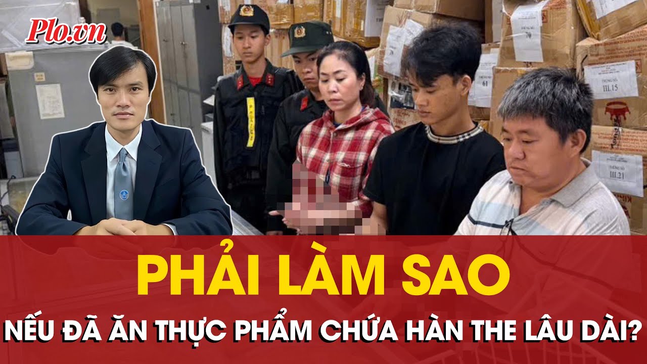 Vụ 800 tấn mì tươi trộn hàn the: Góc nhìn pháp lý và sức khỏe