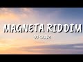 DJ Snake- Magenta Riddim [Lyrics /Lyric Video]