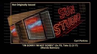 (1956) Sun ''I'm Sorry I'm Not Sorry'' (2x FS, Take 2) Carl Perkins