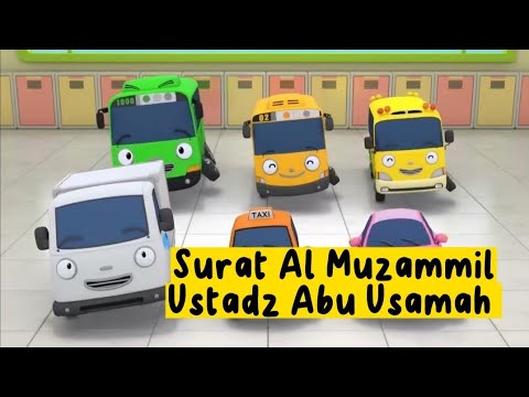 Surat Al Muzammil (73) Ustadz Abu Usamah - Animasi Tayo Tim Penyelamat Baru!