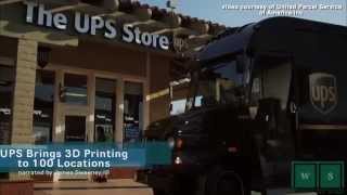 The UPS Store brings 3D printing to the public