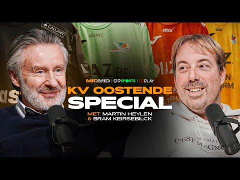 MIDMID - Verliefd op KV Oostende door alle stormen heen met Martin Heylen en Bram Keirsebilck