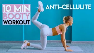 10 MIN ANTI-CELLULITE WORKOUT / Booty | No equipment