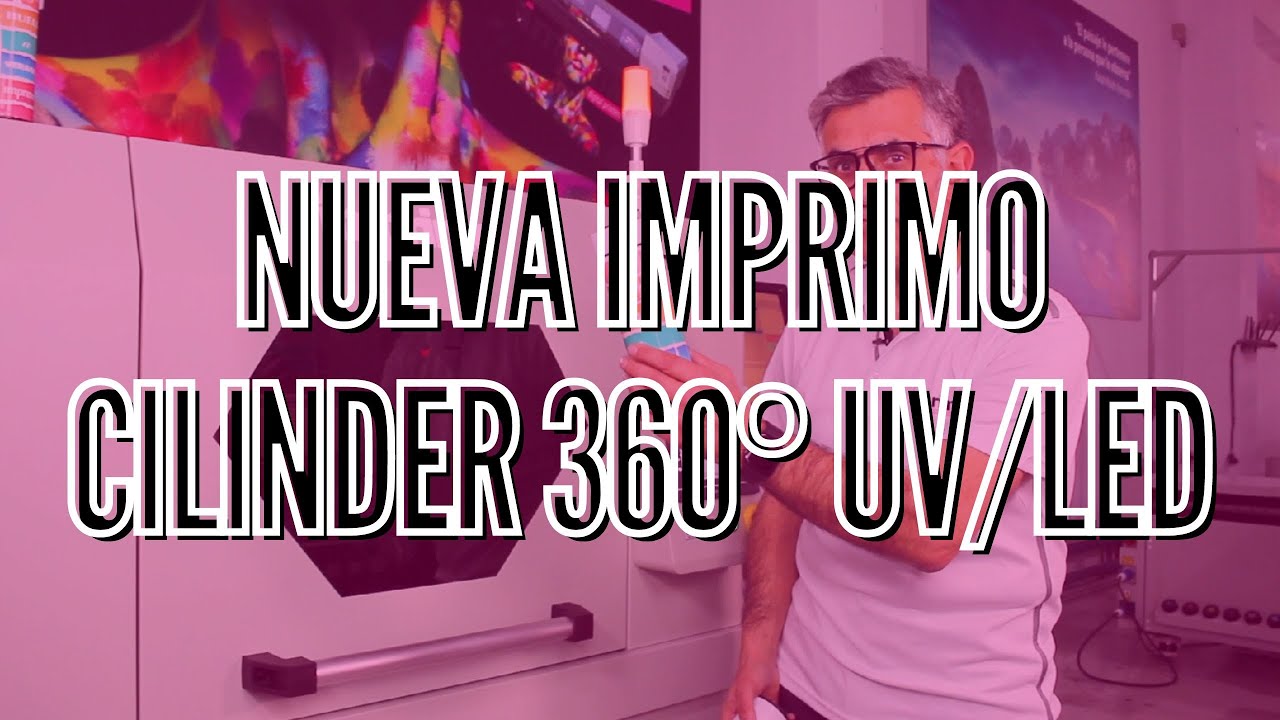 NUEVA IMPRIMO CILINDER 360