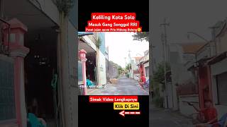 Download lagu Keliling Kota Solo Masuk Gang Senggol Kawasan RRI Solo - FERI NGEVLOG #feringevlog #kotasolo mp3 Download lagu Keliling Kota Solo Masuk Gang Senggol Kawasan RRI Solo - FERI NGEVLOG #feringevlog #kotasolo mp3