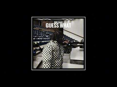 DDR Rage - Guess What (Official Audio)