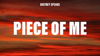 Britney Spears - Piece of Me (Lyrics)