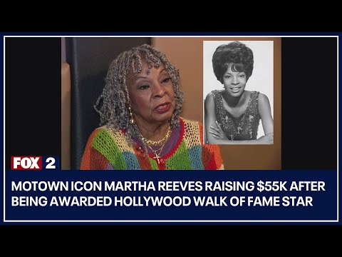 Motown icon Martha Reeves raising $55K after being awarded Hollywood Walk of Fame Star