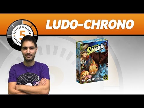 LudoChrono - Smash up extension même pas mort