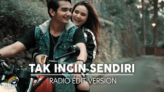 Download lagu BIAN Gindas - Tak Ingin Sendiri (Radio Edit) mp3