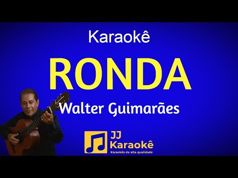 Ronda, Walter Guimarães - Karaokê
