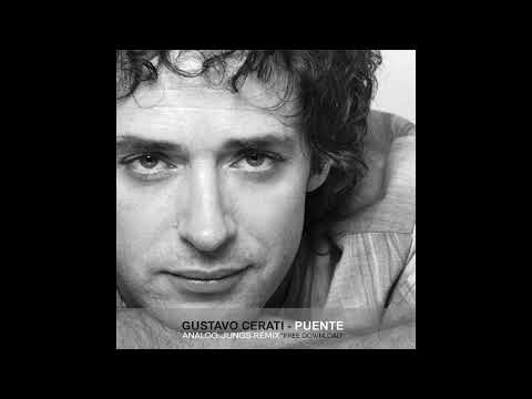 Gustavo Cerati - Puente (Analog Jungs Remix) [FREE DOWNLOAD]