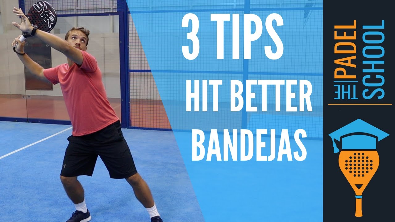 Bandeja technique: movement, contact and recovery