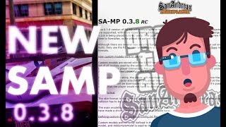 SAMP 0.3.8 ВЫШЕЛ! ОФИЦИАЛЬНАЯ НОВОСТЬ | ССЫЛКА В ОПИСАНИИ