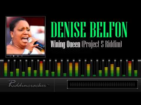 Denise Belfon - Wining Queen (Project 5 Riddim) [Soca 2013]