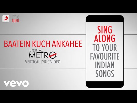 Baatein Kuch Ankahee - Life in a Metro|Official Bollywood Lyrics|Adnan Sami|Pritam