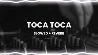 Download lagu toca toca - fly project | slowed   reverb mp3