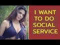 Sherlyn Chopra I Want To Do Social Service