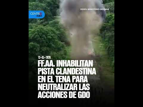 Las Fuerzas Armadas inhabilitaron una pista clandestina en Tena, Provincia de Napo.