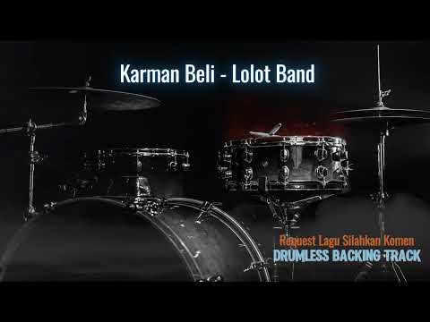 Karman Beli - Lolot Band | Drumless Song with click