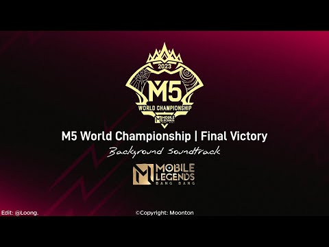 M5 World Championship | Final Victory Soundtrack