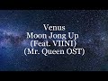 Venus Moon Jong Up Feat Viini Lyrics Mr Queen OST Part 9 Han Rom Eng