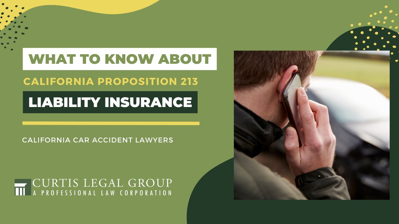 What To Know About Proposition 213 and Liability Car Insurance in California | Curtis Legal Group